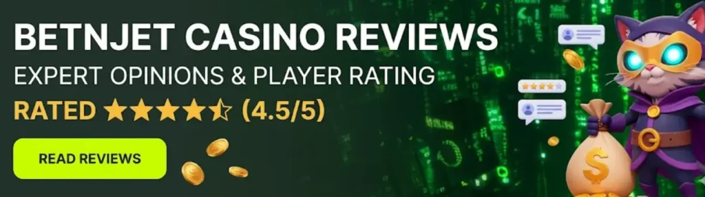 Banner for BetNjet Casino Reviews with a cat character and ratings for expert player opinions.